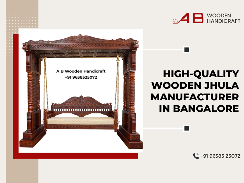High-Quality Wooden Jhula Manufacturer in Bangalore