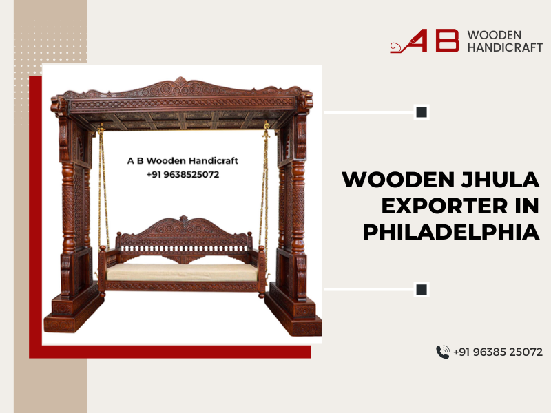 Wooden Jhula Exporter in Philadelphia